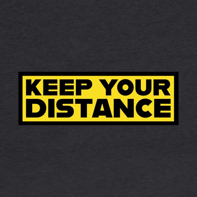 Keep Your Distance by HelenDesigns